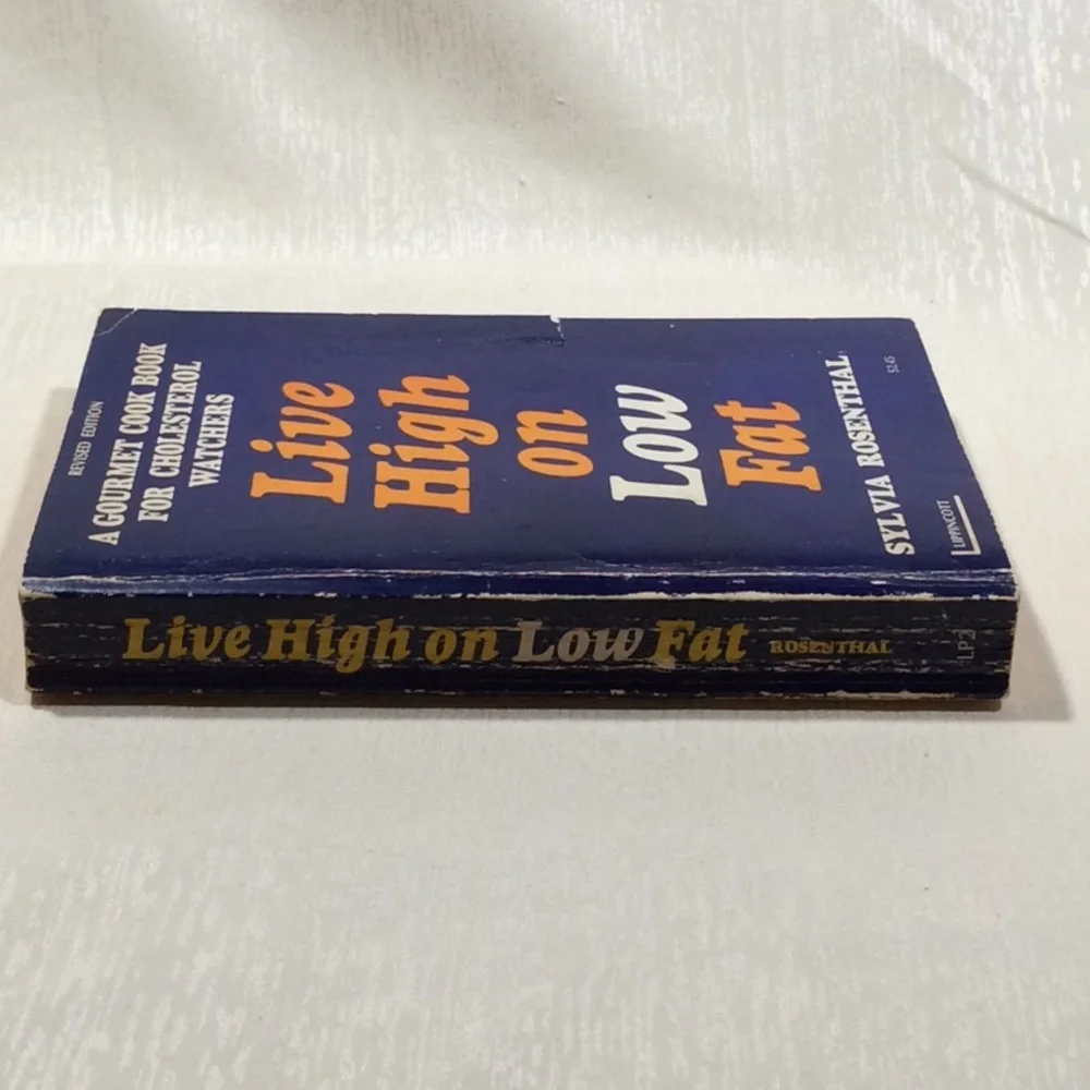 Vintage Live High on Low Fat by Sylvia Rosenthal